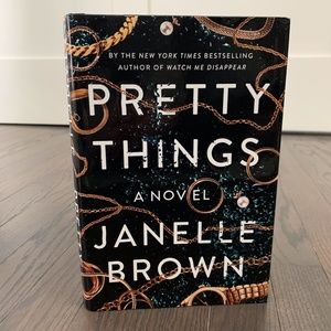 "Pretty Things" by Janelle Brown
